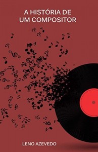 Baixar A história de um compositor pdf, epub, eBook