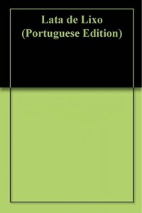 Baixar Lata de Lixo pdf, epub, eBook