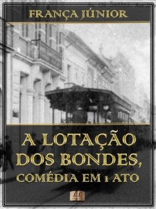 Baixar A Lota&ccedil;&atilde;o dos Bondes [Ilustrado] [Com &iacute;ndice ativo] pdf, epub, eBook