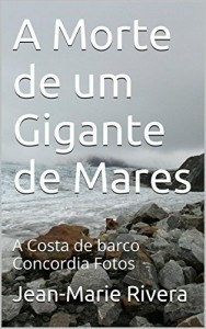 Baixar A Morte de um Gigante de Mares: A Costa de barco Concordia Fotos (Costa Concordia Livro 2) pdf, epub, eBook