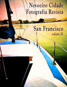 Baixar Nevoeiro Cidade, Fotografia Revista; San Francisco, edicao II pdf, epub, eBook