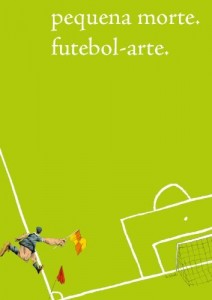 Baixar Pequena Morte. Futebol-arte. (Revista Pequena Morte Livro 1) pdf, epub, eBook