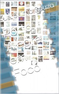 Baixar Porto Alegre em Foco (Exposições Livro 1) pdf, epub, eBook