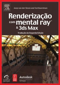 Baixar Renderiza&ccedil;&atilde;o Com Mental Ray E 3 Ds Max pdf, epub, eBook