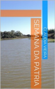 Baixar Semana da Pátria (Manipulação Digital Livro 6) pdf, epub, eBook