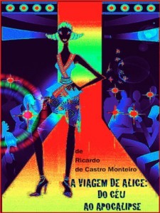Baixar A Viagem de Alice – Do C&eacute;u ao Apocalipse pdf, epub, eBook