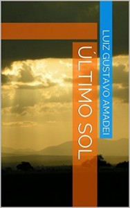 Baixar &Uacute;ltimo Sol pdf, epub, eBook