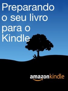 Baixar Preparando o seu livro para o Kindle pdf, epub, eBook
