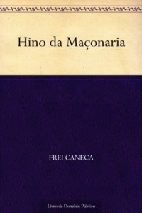 Baixar Hino da Ma&ccedil;onaria pdf, epub, eBook