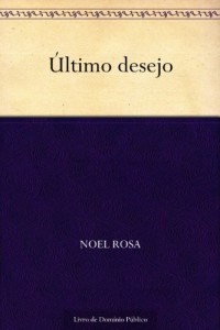 Baixar &Uacute;ltimo desejo pdf, epub, eBook