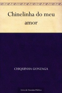 Baixar Chinelinha do meu amor pdf, epub, eBook