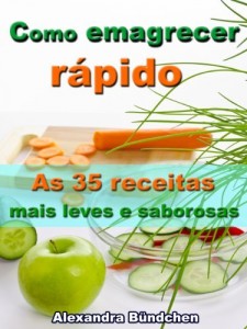 Baixar Como emagrecer rápido- As 35 receitas mais leves e saborosas pdf, epub, eBook