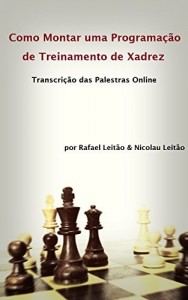 Baixar Como montar uma programação de treinamento de xadrez pdf, epub, eBook