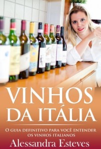 Baixar VINHOS DA IT&Aacute;LIA: O guia definitivo para voc&ecirc; entender os vinhos italianos. pdf, epub, eBook
