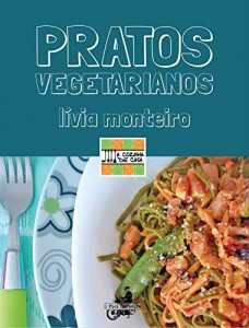 Baixar Pratos Vegetarianos (A Cozinha de Casa) pdf, epub, eBook
