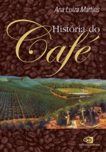 Baixar Hist&oacute;ria do caf&eacute; pdf, epub, eBook