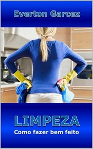 Baixar LIMPEZA – Como fazer bem feito pdf, epub, eBook