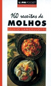 Baixar 160 Receitas de Molhos pdf, epub, eBook