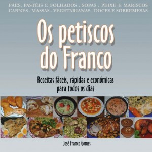 Baixar Os petiscos do Franco pdf, epub, eBook