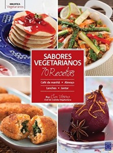 Baixar Sabores Vegetarianos – 70 Receitas pdf, epub, eBook