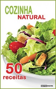 Baixar COZINHA NATURAL – 50 RECEITAS pdf, epub, eBook