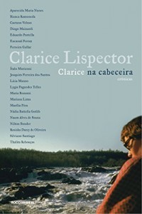 Baixar Clarice na cabeceira:  crônicas pdf, epub, eBook
