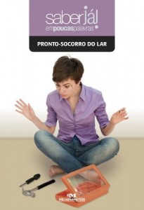 Baixar Pronto-socorro do Lar (Coleção Saber Já) pdf, epub, eBook
