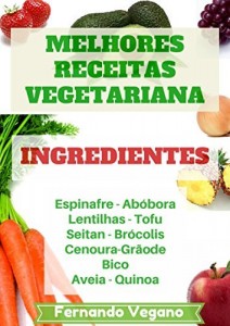 Baixar Melhores Receitas Vegetarianas: Ingredientes pdf, epub, eBook