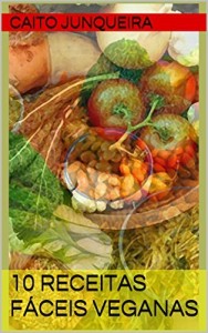 Baixar 10 Receitas Fáceis Veganas pdf, epub, eBook