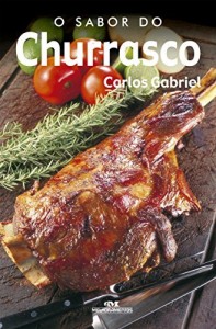 Baixar O Sabor do Churrasco pdf, epub, eBook