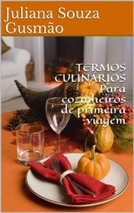 Baixar TERMOS CULIN&Aacute;RIOS Para cozinheiros de primeira viagem pdf, epub, eBook