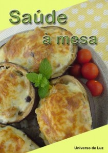 Baixar Sa&uacute;de &agrave; Mesa pdf, epub, eBook