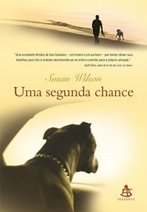 Baixar Uma segunda chance: Quando a vida tira tudo o que você tem, a salvação pode estar onde menos se espera pdf, epub, eBook