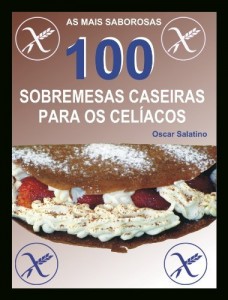 Baixar 100 SOBREMESAS CASEIRAS PARA OS CEL&Iacute;ACOS pdf, epub, eBook