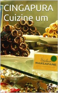Baixar CINGAPURA Cuizine um pdf, epub, eBook