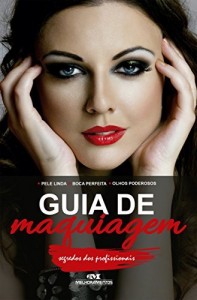 Baixar Guia de Maquiagem: Segredos dos profissionais pdf, epub, eBook