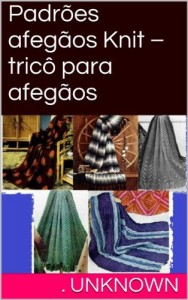 Baixar Padrões afegãos Knit – tricô para afegãos pdf, epub, eBook
