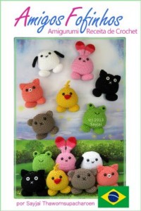 Baixar Amigos Fofinhos Amigurumi Receita de Crochet (Receitas F&aacute;ceis de Bonecas em Crochet Livro 8) pdf, epub, eBook