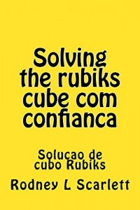 Baixar Solving the rubiks cube com confianca pdf, epub, eBook