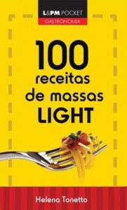 Baixar 100 Receitas de Massas Light pdf, epub, eBook