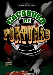 Baixar a ca&ccedil;adora de fortunas: a ca&ccedil;adora de fortunas pdf, epub, eBook