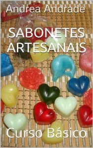 Baixar Sabonetes Artesanais: Curso Básico pdf, epub, eBook