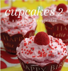 Baixar Cupcakes 2 – A arte de fazer cupcakes pdf, epub, eBook