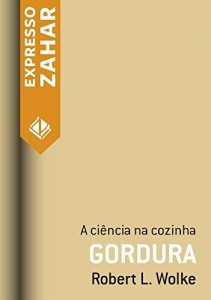 Baixar Gordura: A ciência na cozinha pdf, epub, eBook