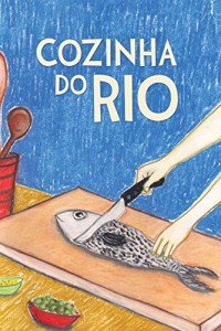 Baixar Cozinha do Rio pdf, epub, eBook