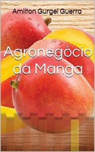 Baixar Agronegócio da Manga pdf, epub, eBook
