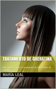 Baixar Tratamento de queratina: Guia pr&aacute;tico para tratamento de queratina do cabelo pdf, epub, eBook