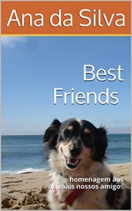 Baixar Best Friends (versão portuguesa): homenagem aos animais nossos amigos (thank-you gift book Livro 2) pdf, epub, eBook