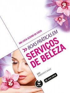 Baixar Boas pr&aacute;ticas em servi&ccedil;os de beleza (Tekne) pdf, epub, eBook