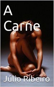 Baixar A Carne pdf, epub, eBook